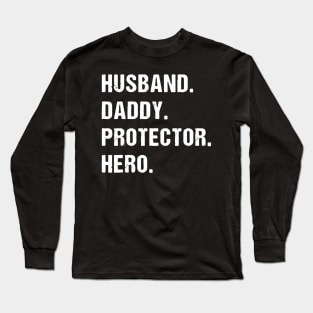 husband protector hero Long Sleeve T-Shirt